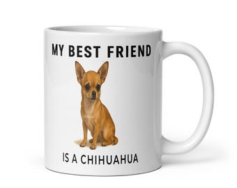 Chihuahua Coffee Mug Chihuahua Owner Gift