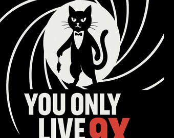 Camiseta divertida de gato "Solo vives 9X" para fanáticos de la película