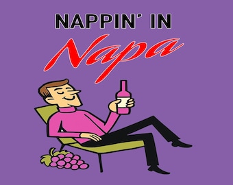Camiseta Napa Valley engraçada para degustação de vinhos, presente para amantes de vinhos de vinhedos.
