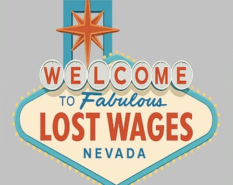 Las Vegas humour Nevada signe parodie de salaire chemise cadeau rétro drôle