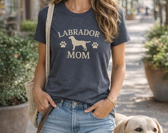 Labrador Mom T-Shirt, Dog Lover Tee, Pet Owner Gift