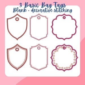 Puede incluir: Tres juegos de etiquetas para bolsos con el texto 3 Basic Bag Tags Blank + decorative stitching. Las etiquetas presentan formas de escudo, rectangulares y festoneadas en tonos rosa y rojo con bordes bordados y ojales centrales.