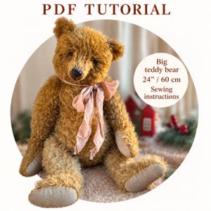 Classic Large Mohair Teddy Bear Sewing Pattern • Vintage Artist Bear (PDF Tutorial)