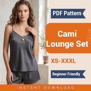 May include: A dark gray camisole and shorts lounge set with thin straps and a V-neckline. The image includes text: PDF Pattern, Cami Lounge Set, XS-XXXL, Beginner Friendly, and INSTANT DOWNLOAD. The set is shown on a person wearing a gold heart necklace.