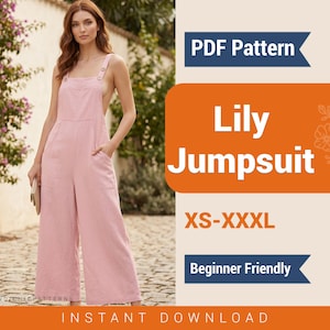 May include: A light pink Lily Jumpsuit, a PDF pattern for sizes XS-XXXL. The jumpsuit has a square neckline, wide legs, and button details on the straps. The image also includes the text "Beginner Friendly" and "Instant Download".