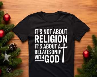It’s Not About Religion PNG SVG Bold Faith Statement Graphic Digital Download, Spiritual Expression for Christian Gifts, Bible Study Groups