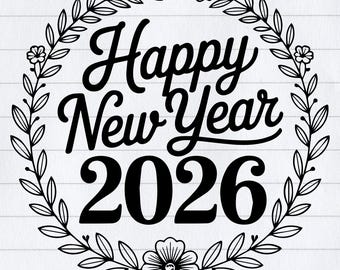 Happy New Year 2026 SVG Bundle: Cricut, Sublimation (Digital Downloads)