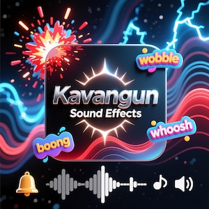 Puede incluir: Gráfico digital para "Kavangun Sound Effects" con un cuadrado negro y un diseño de rayos de sol brillante. El texto es plateado con las palabras "Sound Effects" debajo. Etiquetas de efectos de sonido coloridas con "boong", "wobble" y "whoosh".