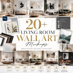 May include: A digital collection of 20+ living room wall art mockups featuring various interior scenes with framed artwork, Photoshop smart object layers, high-resolution PSD files, and icons indicating 4K quality, commercial use, and instant download.