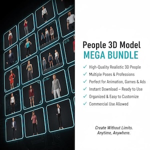 May include: A digital art image presents a "People 3D Model MEGA BUNDLE." The image displays a grid of 3D models of people in diverse poses and professions. Text highlights features such as high-quality models, multiple poses, and instant download.