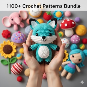 May include: A collection of colorful crochet items, including a blue fox, a pink elephant, a cupcake, a sunflower, and a mushroom. The text "1100+ Crochet Patterns Bundle" is at the top of the image.