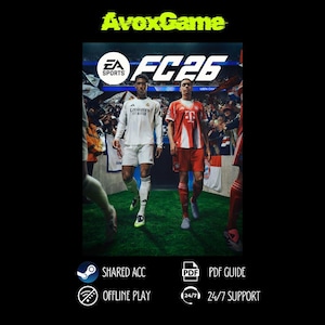 May include: A promotional image for the video game FC26, featuring two soccer players in uniforms. The EA Sports logo is visible, along with the game title. Additional text includes "SHARED ACC", "OFFLINE PLAY", "PDF GUIDE", and "24/7 SUPPORT". The AvoxGame logo is at the top.