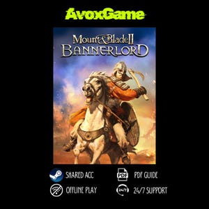 May include: A digital game cover for "Mount & Blade II: Bannerlord" featuring a warrior on horseback with an axe. The game title is prominently displayed. The image includes the "AvoxGame" logo and icons for shared account, offline play, PDF guide, and 24/7 support.