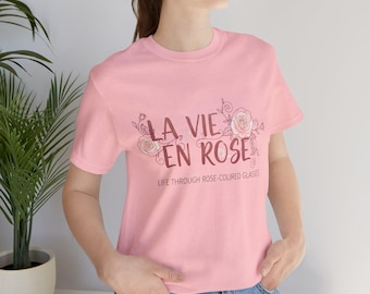 La Vie En Rose floral graphic Tee, Rose-colored life slogan T-shirt