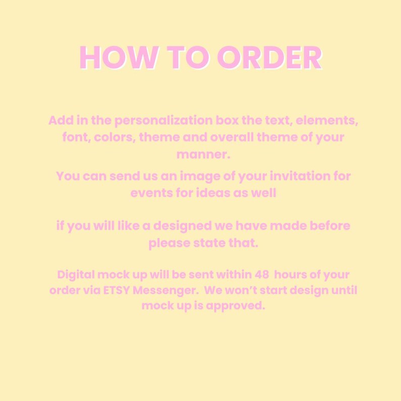 Puede incluir: Un fondo amarillo claro con el texto rosa &laquo;&nbsp;C&Oacute;MO ORDENAR&nbsp;&raquo;. El texto explica c&oacute;mo personalizar un pedido, incluyendo texto, elementos, fuente, colores y tema. Tambi&eacute;n menciona el env&iacute;o de una imagen para ideas y detalles de maqueta digital.