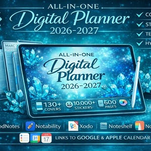 May include: A digital planner for 2026-2027 is displayed on a tablet with a stylus. The screen shows "All-in-One Digital Planner" with crystal graphics. Includes covers, stickers, templates, and hyperlinks. The image also shows a planner, a notebook, and pens.