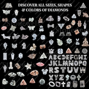 May include: An assortment of diamonds in diverse forms and hues, including the alphabet, set against a black backdrop. The text "DISCOVER ALL SIZES, SHAPES & COLORS OF DIAMONDS" is displayed at the top.