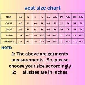 May include: A vest size chart with a gradient background displaying measurements in inches for sizes XS through 6XL. The table includes rows for chest, waist, length, and shoulder dimensions. Text notes indicate these are garment measurements in inches.