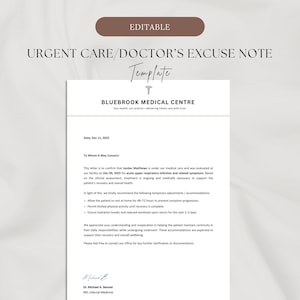 Könnte beinhalten: Eine weiße Vorlage für eine Notiz zur dringenden Versorgung oder eine Entschuldigung vom Arzt. Das Dokument enthält den Text "Bluebrook Medical Centre" und einen Abschnitt zur Bestätigung der medizinischen Versorgung eines Patienten. Oben auf der Vorlage steht "Editable" und "Urgent Care/Doctor's Excuse Note Template."
