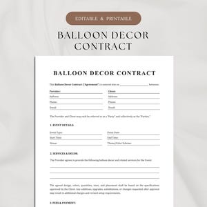以下が含まれることがあります： 黒いテキストで「Balloon Decor Contract」と書かれた白い書類。フォームには、プロバイダーとクライアントの情報、イベントの詳細、サービスと装飾、料金と支払いのセクションが含まれています。上部の茶色のヘッダーには「Editable & Printable」と記載されています。