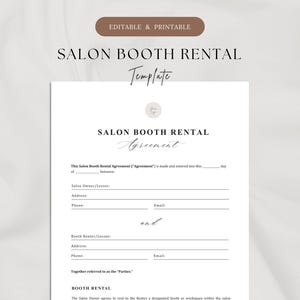 May include: A printable salon booth rental agreement template. The document features the text "Salon Booth Rental Agreement" in elegant script. The top of the document has the text "Editable & Printable". The document is on a white background.