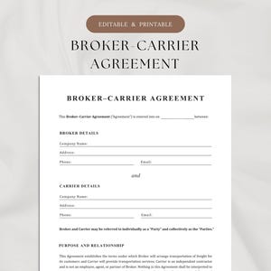 May include: A printable Broker-Carrier Agreement document with a neutral background. The document includes fields for broker and carrier details, and the text "Broker-Carrier Agreement" is prominently displayed at the top.