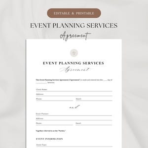 May include: A printable event planning services agreement on white paper. The document includes fields for client and event planner information, with the text "Event Planning Services Agreement" at the top. The document is labeled "Editable & Printable".