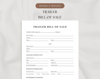 Trailer Bill of Sale Template | Printable & Editable | Utility, Cargo, Boat Trailer Sale Form| Ownership Transfer Agreement | Sales Contract