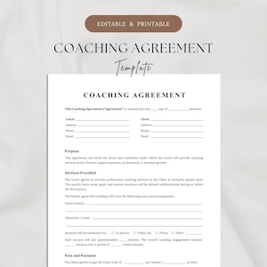 Peut inclure: Un modèle de contrat de coaching imprimable avec les mots "Coaching Agreement" dans une police élégante. Le document comprend des champs pour les informations sur le coach et le client, l'objectif, les services fournis et les honoraires.