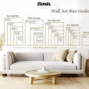 May include: A wall art size guide chart featuring ratios 2:3, ISO A1-A4, 4:5, 3:4, and 11x14 with dimensions in inches and centimeters. The text Bush Art Crafts is at the top, and a note indicates the sofa is 90 inches or 228.6 cm wide.