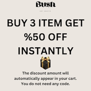 May include: Cream-colored graphic with the text "BUY 3 ITEM GET %50 OFF INSTANTLY." A black gift box with a gold bow is featured below the text. The text "The discount amount will automatically appear in your cart. You do not need any code." is also included.