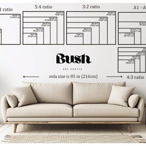 May include: A size guide chart for wall art prints featuring various aspect ratios including 14:11, 5:4, 3:2, A1-A4, and 4:3 with specific dimensions in inches. The text Bush Art Crafts is centered above a beige sofa measuring 85 inches in width.