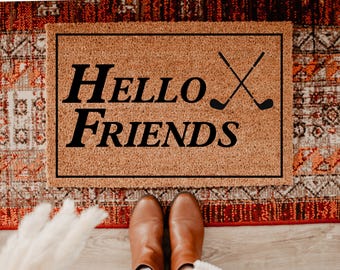 Hello Friends Golf Master Doormat, Golf Lover Gift, Sports Fan Welcome Mat, Hello Friends Entry Rug, Front Porch Decor, Outdoor Decor DM80