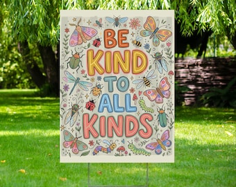 Be Kind To All Kinds Garden Sign, Colorful Insects Butterfly Floral Yard Decor, Nature Lover Outdoor Sign, Kindness Quote Sign YS102