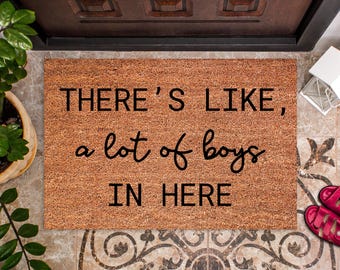 There's Like A Lot Of Boys In Here Doormat, Family Doormat, Funny Door Mat, Cute Door Mat, Funny Gift, Funny Welcome Mat, Mother's Day DM81