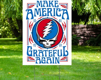 Make America Grateful Again Yard Sign with Metal H-Stake, Patriotic Hippie Decor, Patriotic Garden Sign, USA Yard Sign, YS88