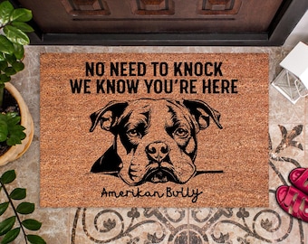 American Bully Door Mat, Funny We Know You ARE Here Door Mats, American Bully Doormat, American Bully Mat, American Bully Welcome Mats DM60