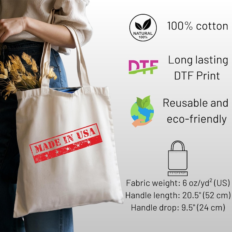 May include: Cream-colored tote bag with the text "MADE IN USA" in a red stamp. The bag is made of 100% cotton and features a DTF print. Handle length is 20.5 inches, and the handle drop is 9.5 inches.
