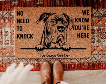 Cane Corso Door Mat, We Know You ARE Here Door Mats, Cane Corso Funny Doormat, Cane Corso Coir, Cane Corso Mat, Cane Corso Welcome Mats DM61