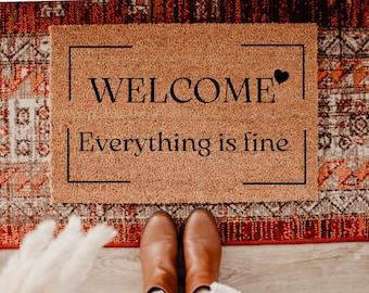 Welcome! Everything is fine. - The Good Place Netflix Quote - Famous TV Show - Doormat - Homeware - Gift - Good Place Door Mat DM8
