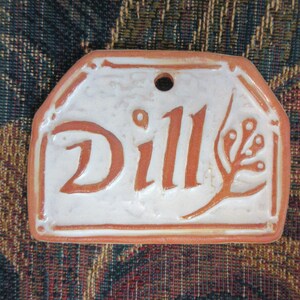 Dill Herb Plant Marker Ceramic Garden Sign:  Handmade Raised Letter Stoneware Tile Herb Garden Art. Outdoor Landscape Decor