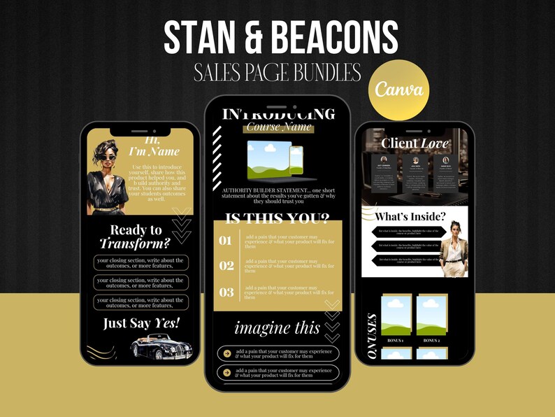 May include: A digital marketing graphic with the text "STAN & BEACONS SALES PAGE BUNDLES" and three smartphone mockups. The phones display sales page templates with text and images, including "Ready to Transform?" and "Just Say Yes!"