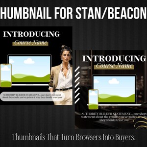 May include: Two black thumbnails with the text "INTRODUCING Course Name". One thumbnail features a woman in a blazer, a laptop, and a smartphone. The other thumbnail shows a laptop and smartphone. Text at the bottom reads "Thumbnails That Turn Browsers Into Buyers."