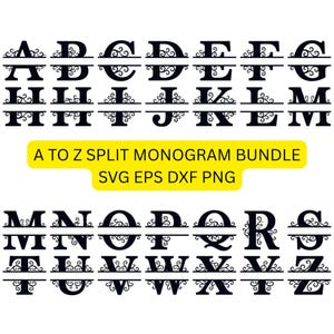 May include: A digital collection of black split monogram letters from A to Z, each featuring decorative scrollwork accents. The image includes the text A TO Z SPLIT MONOGRAM BUNDLE SVG EPS DXF PNG centered on a yellow background.