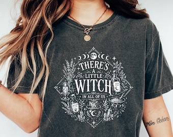 There's a Little Witch in All of Us Sweatshirt, Witch Shirt, Halloween Shirt, Halloween T-Shirt, Cute Halloween T-Shirt, Halloween Gift