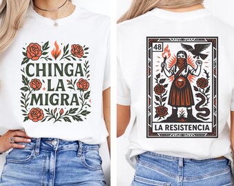 La Resistencia Latinx Tee: Lotería Art, Chinga La Migra, Cultural Protest Shirt