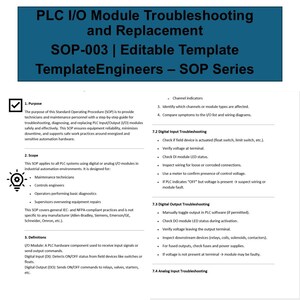 Peut inclure: Document intitulé "PLC I/O Module Troubleshooting and Replacement", modèle modifiable SOP-003. Guide pour le dépannage et le remplacement des modules d'entrée/sortie PLC, destiné aux techniciens et au personnel de maintenance.