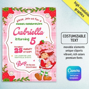 May include: Pink birthday invitation featuring a cartoon character in a strawberry hat holding a stuffed animal. The invitation includes the text "Gabriella is turning 5" and event details. The design includes strawberries and floral accents.
