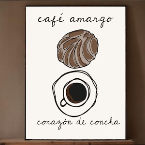 May include: A framed art print featuring a coffee cup and a pastry, with the words "café amargo" and "corazón de concha" in black script. The coffee cup is filled with dark coffee, and the pastry is brown.