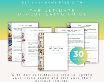 May include: A digital download featuring a decluttering guide with the title "The Ultimate Decluttering Guide." The guide includes a 30-day plan and a 56-page PDF. The image has a gradient background and text that reads "Set Your Home Free With."